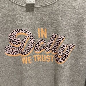 In Dolly We Trust sweatshirt